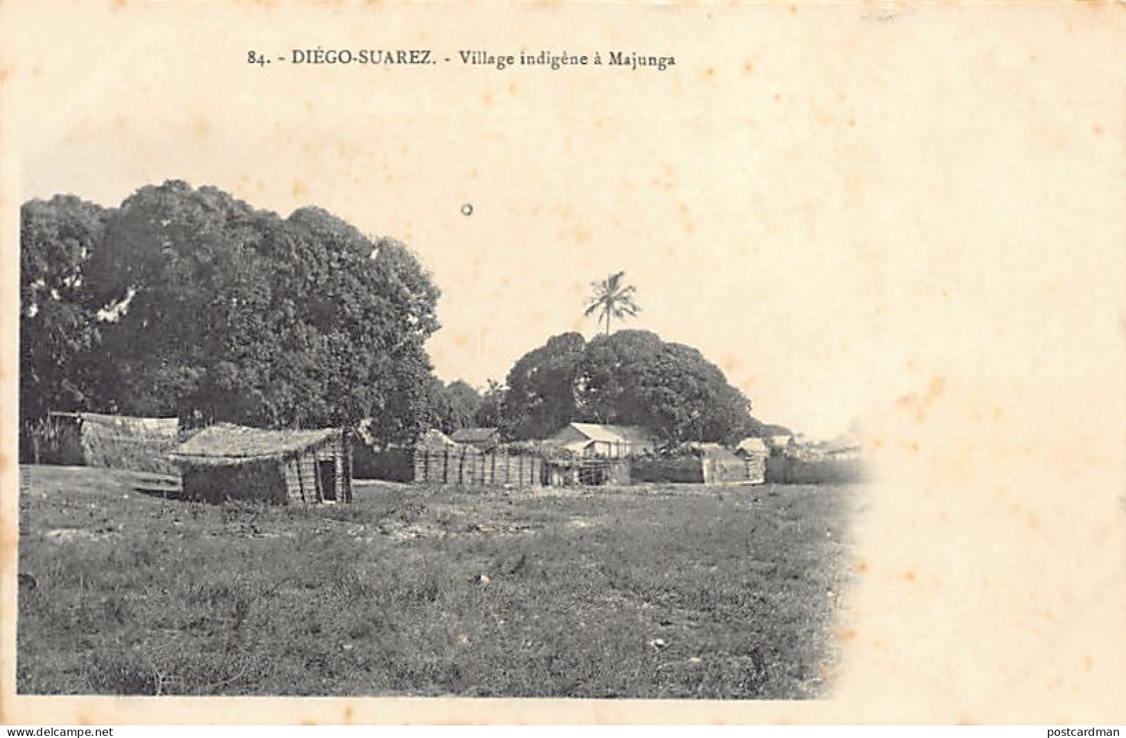 Madagascar - DIÉGO SUAREZ - Village Indigène à Majunga - Ed. Inconnu 84 - Madagaskar