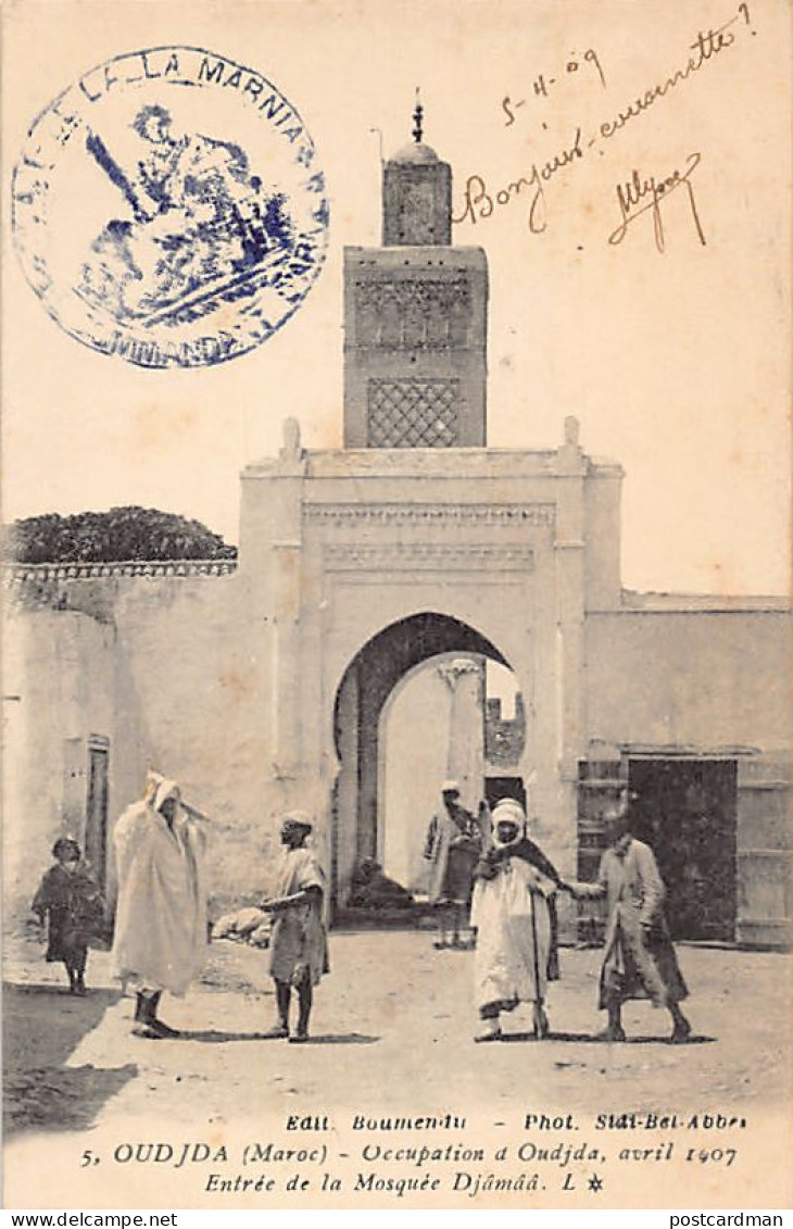 Maroc - Occupation D'Oujda, Avril 1907 - Entrée De La Mosquée Djâmââ - Ed. Boumendil 5 - Autres & Non Classés