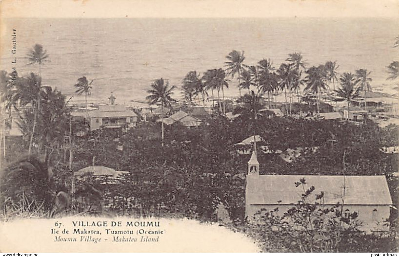 Polynésie - Tuamotu - Ile De Makatea - Village De Moumu - Ed. L. Gauthier. - Polynésie Française