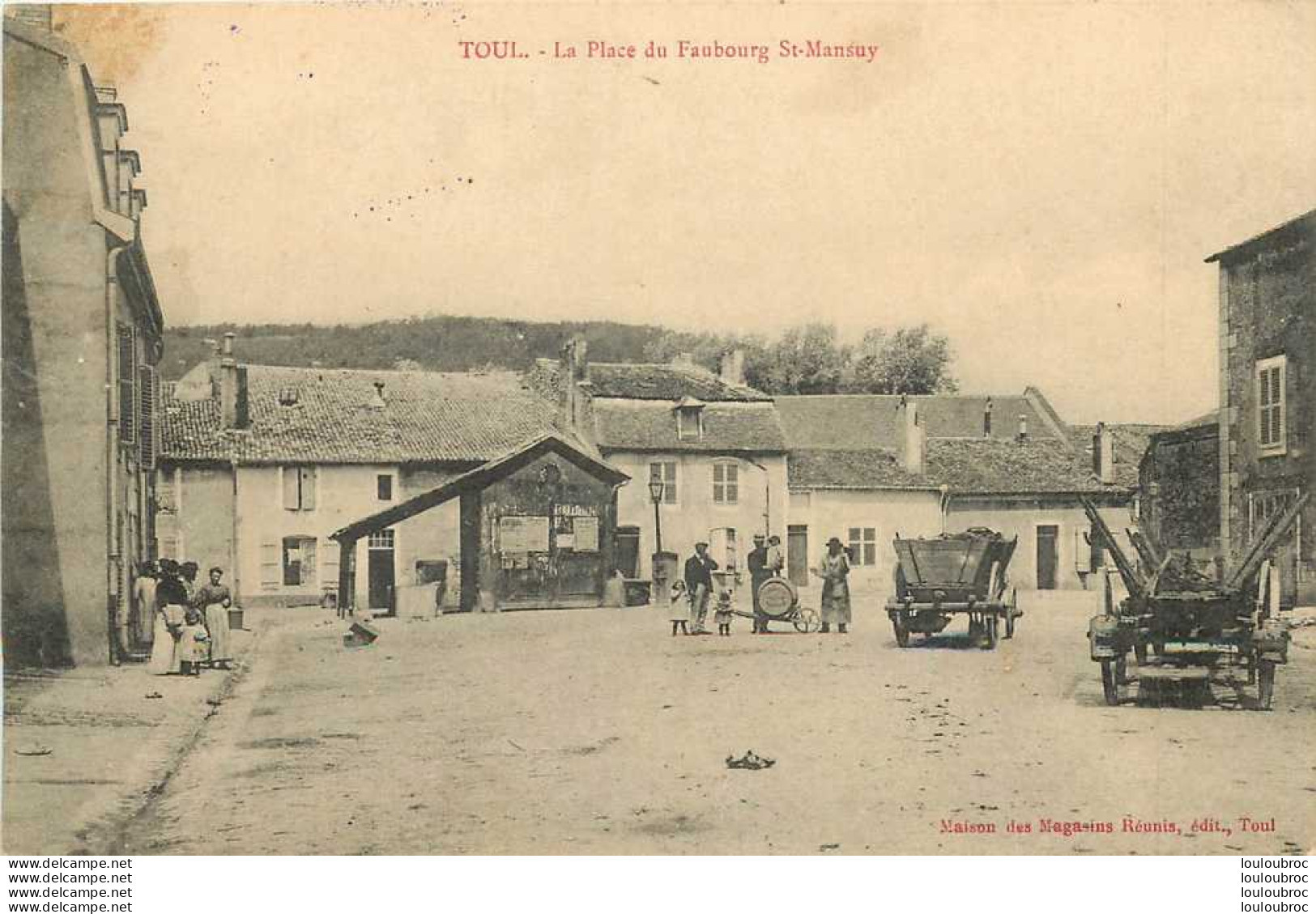 54 TOUL LA PLACE DU FAUBOURG SAINT MANSUY - Toul