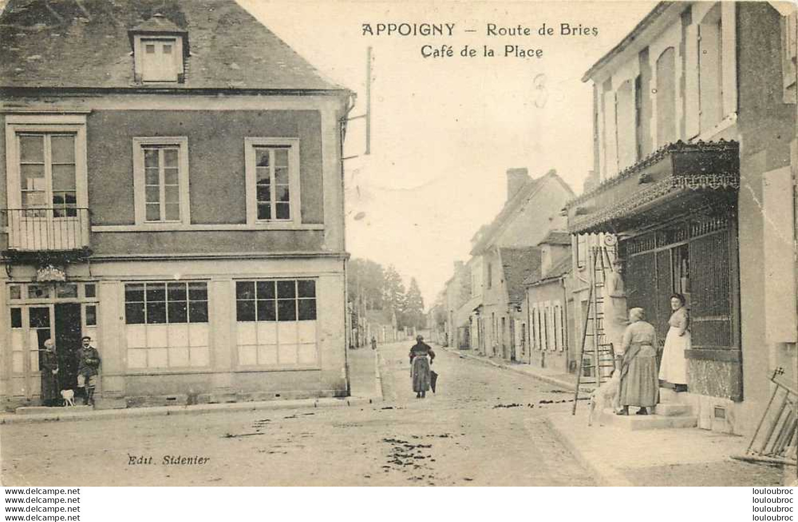 89 APPOIGNY ROUTE DE BRIES CAFE DE LA PLACE - Appoigny