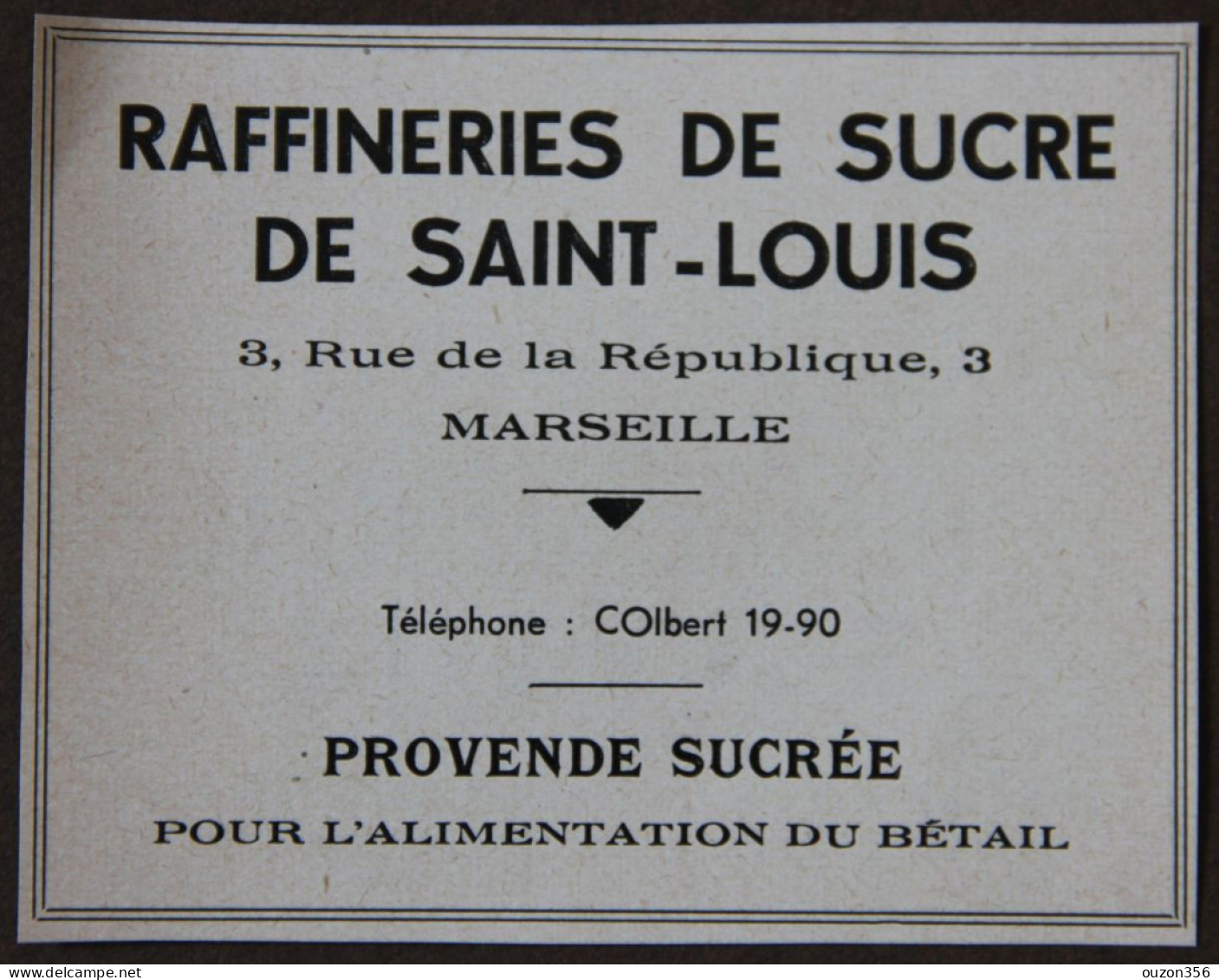 Publicité, Raffineries De Sucre De Saint-Louis, Marseille, 1951 - Reclame