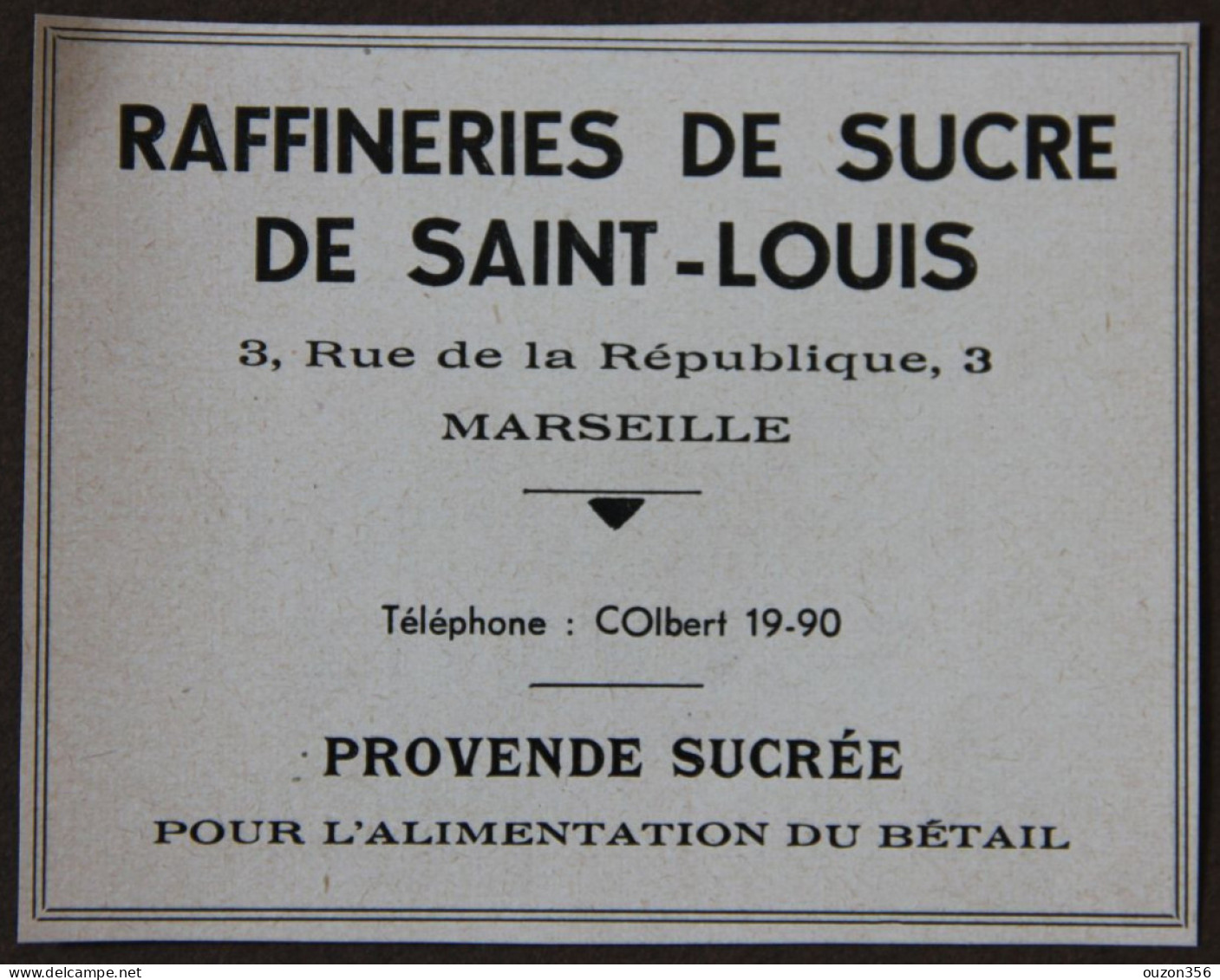 Publicité, Raffineries De Sucre De Saint-Louis, Marseille, 1951 - Werbung