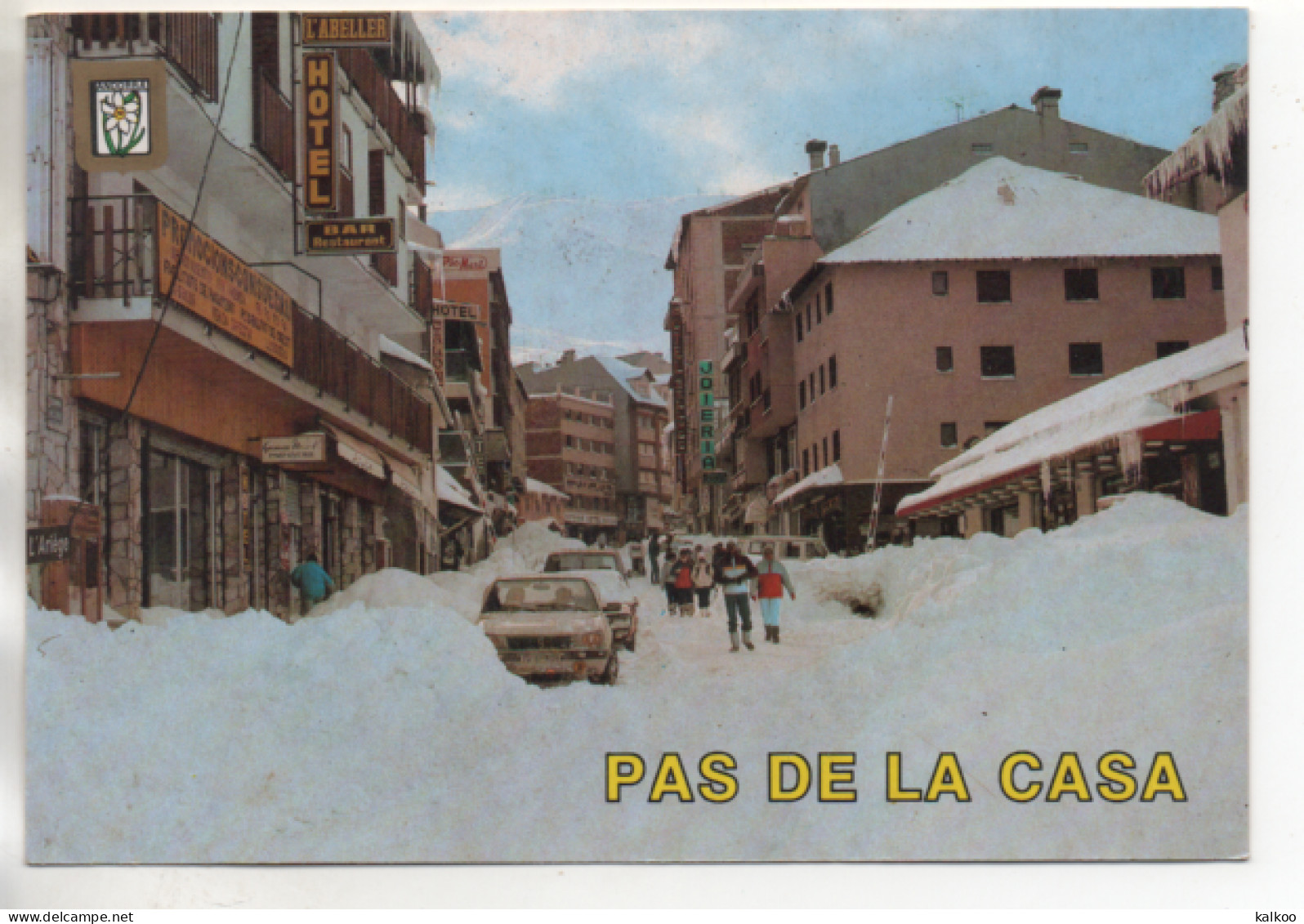 CPM ( Pas De La Casa - Centre De La Ville ) - Andorre