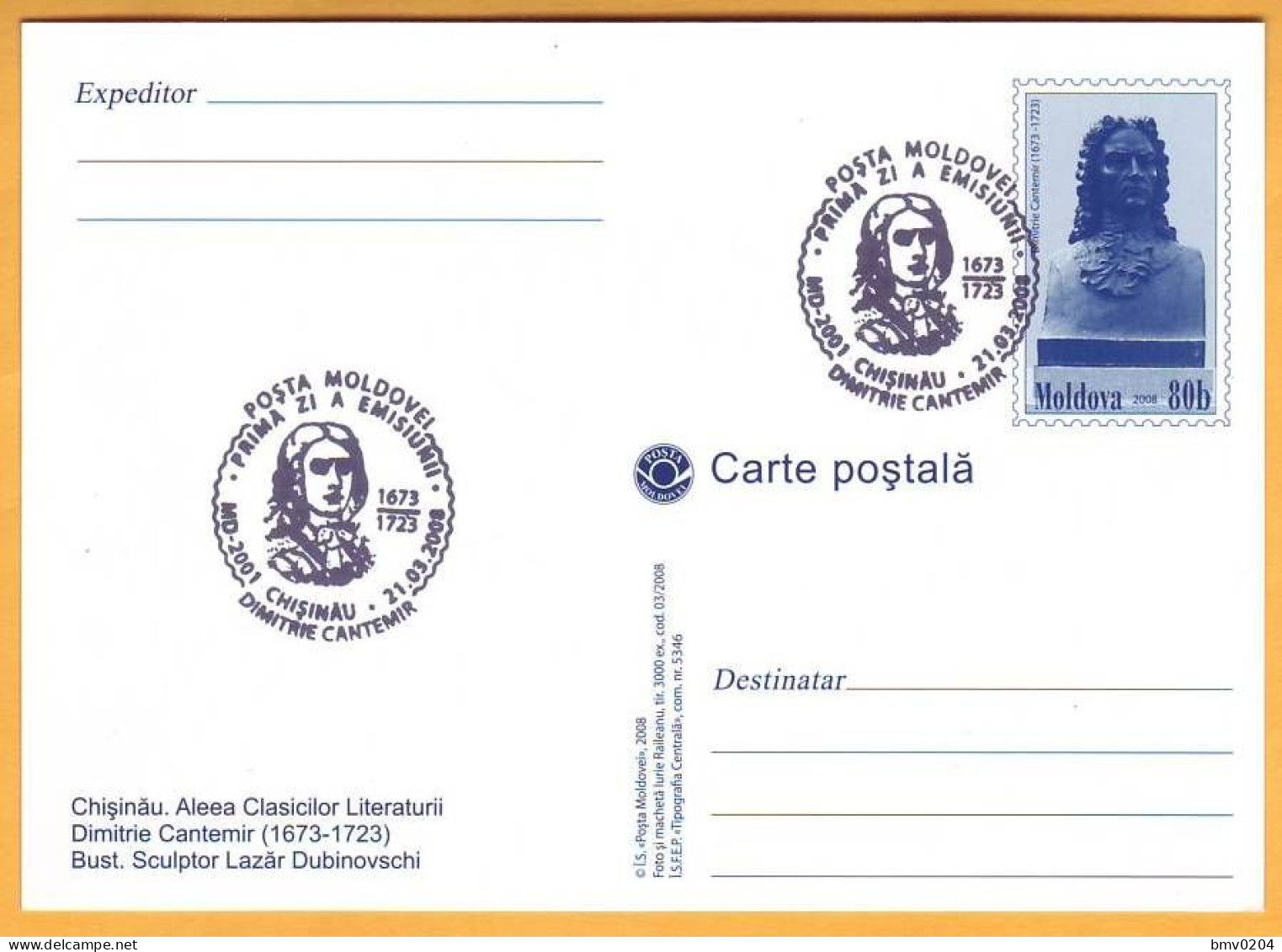 2008  Moldova Moldavie  FDC.  Monument.   Bessarabia. Dmitry Kantemir. Russia - Moldavie