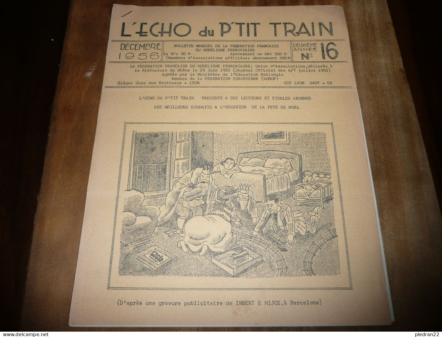 CHEMINS DE FER REVUE L'ECHO DU P'TIT TRAIN N° 16 DECEMBRE 1956 MODELISME FERROVIAIRE GARE DES BROTTEAUX LYON - Railway & Tramway