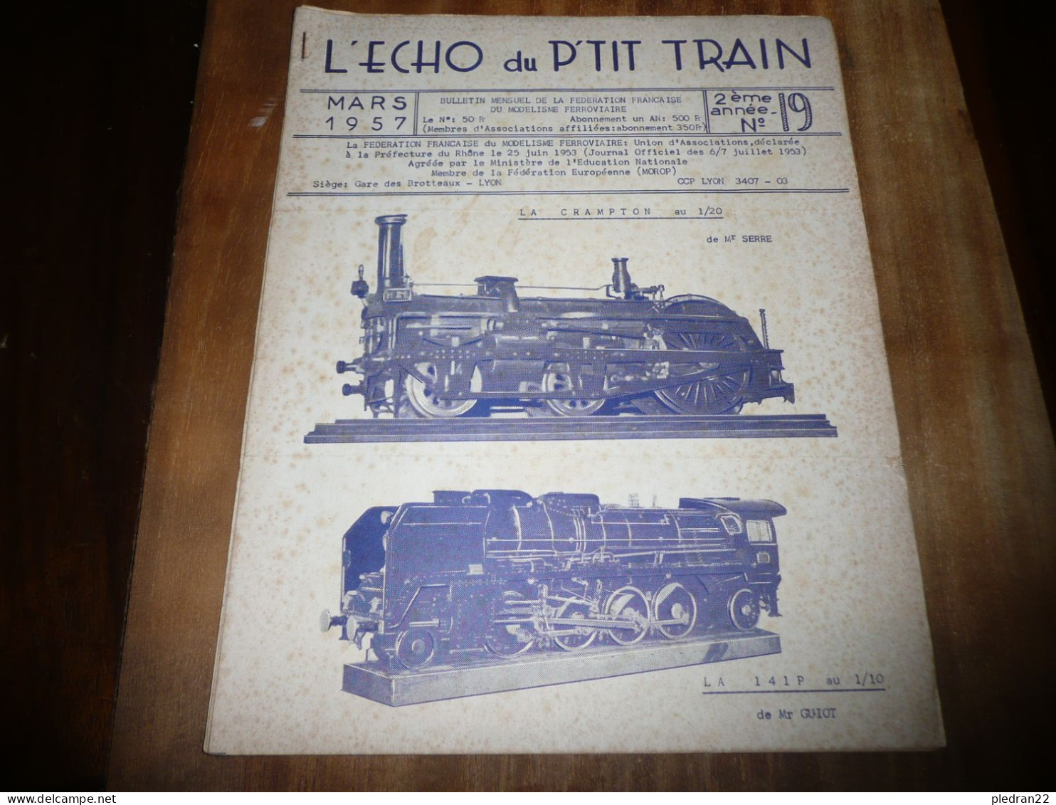 CHEMINS DE FER REVUE L'ECHO DU P'TIT TRAIN N° 19 MARS 1957 MODELISME FERROVIAIRE GARE DES BROTTEAUX LYON - Chemin De Fer & Tramway