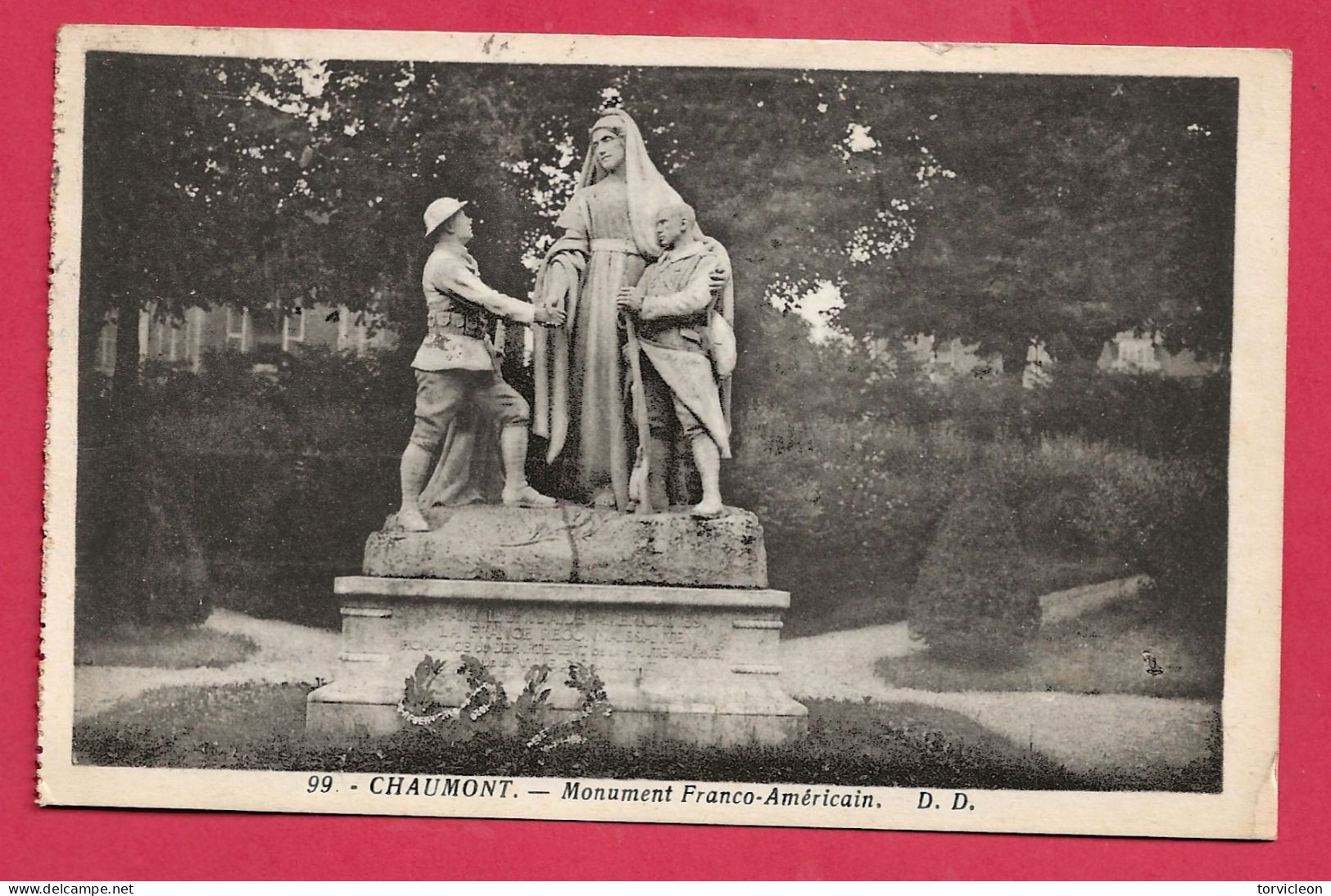 C.P. Chaumont =  Monument  Franco-Américain - Chaumont