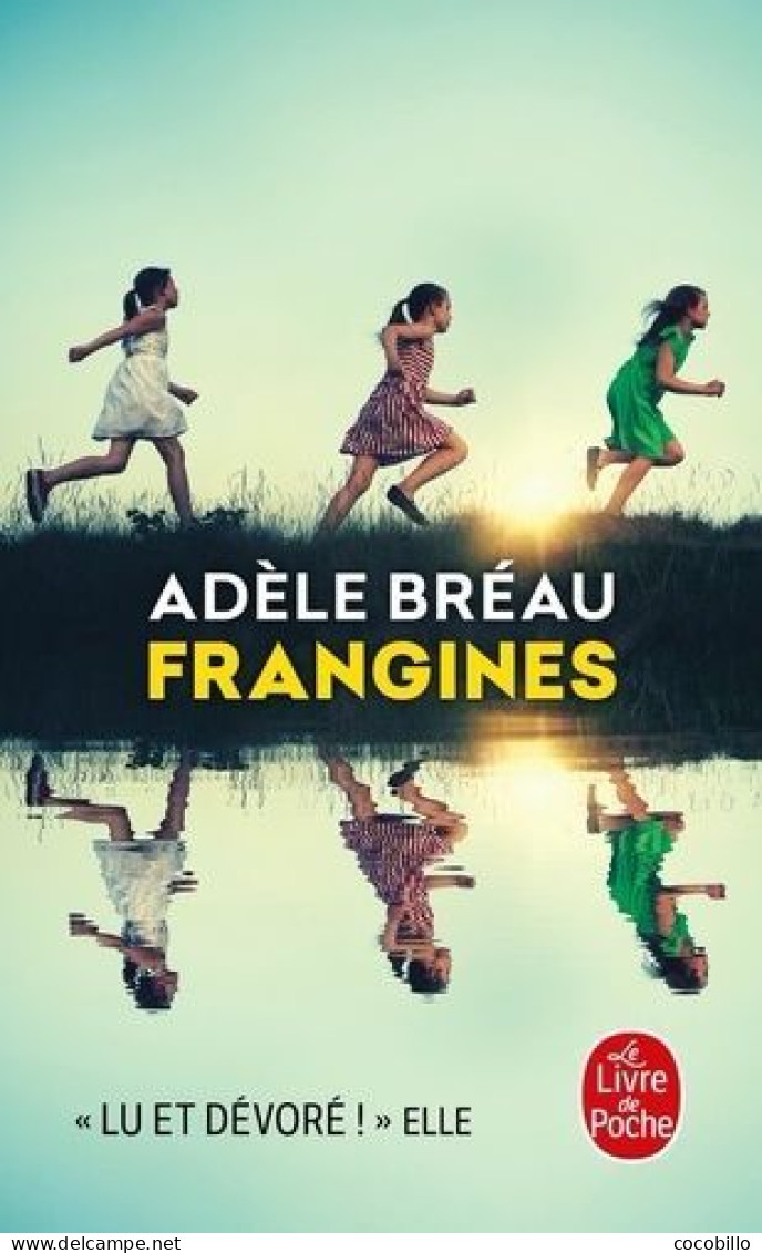 Les Frangines - D' Adèle Bréau - Le Livre De Poche - N° 36120 - 2023 - Other & Unclassified
