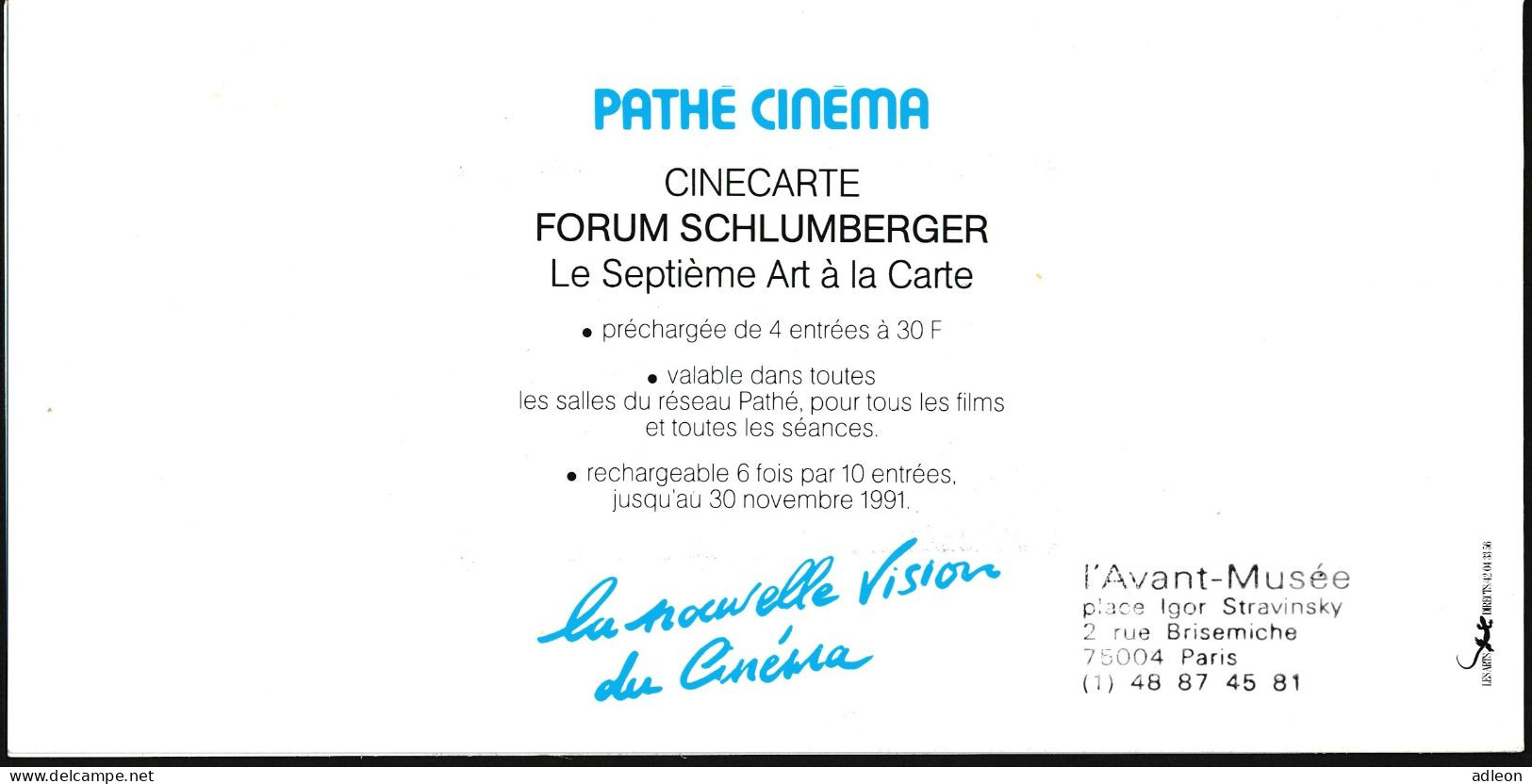 Cinécarte Pathé Cinéma N°13 Forum Schlumberger Dans Son Encart - Movie Cards