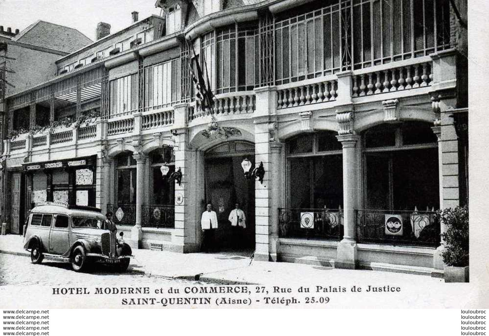 02 SAINT QUENTIN HOTEL MODERNE ET DU COMMERCE RUE DU PALAIS DE JUSTICE - Saint Quentin