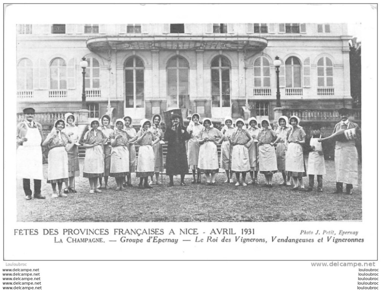 51 EPERNAY LE GROUPE D'EPERNAY AUX FETES DES PROVINCES FRANCAISES A NICE AVRIL 1911 LE ROI DES VIGNERONS - Epernay