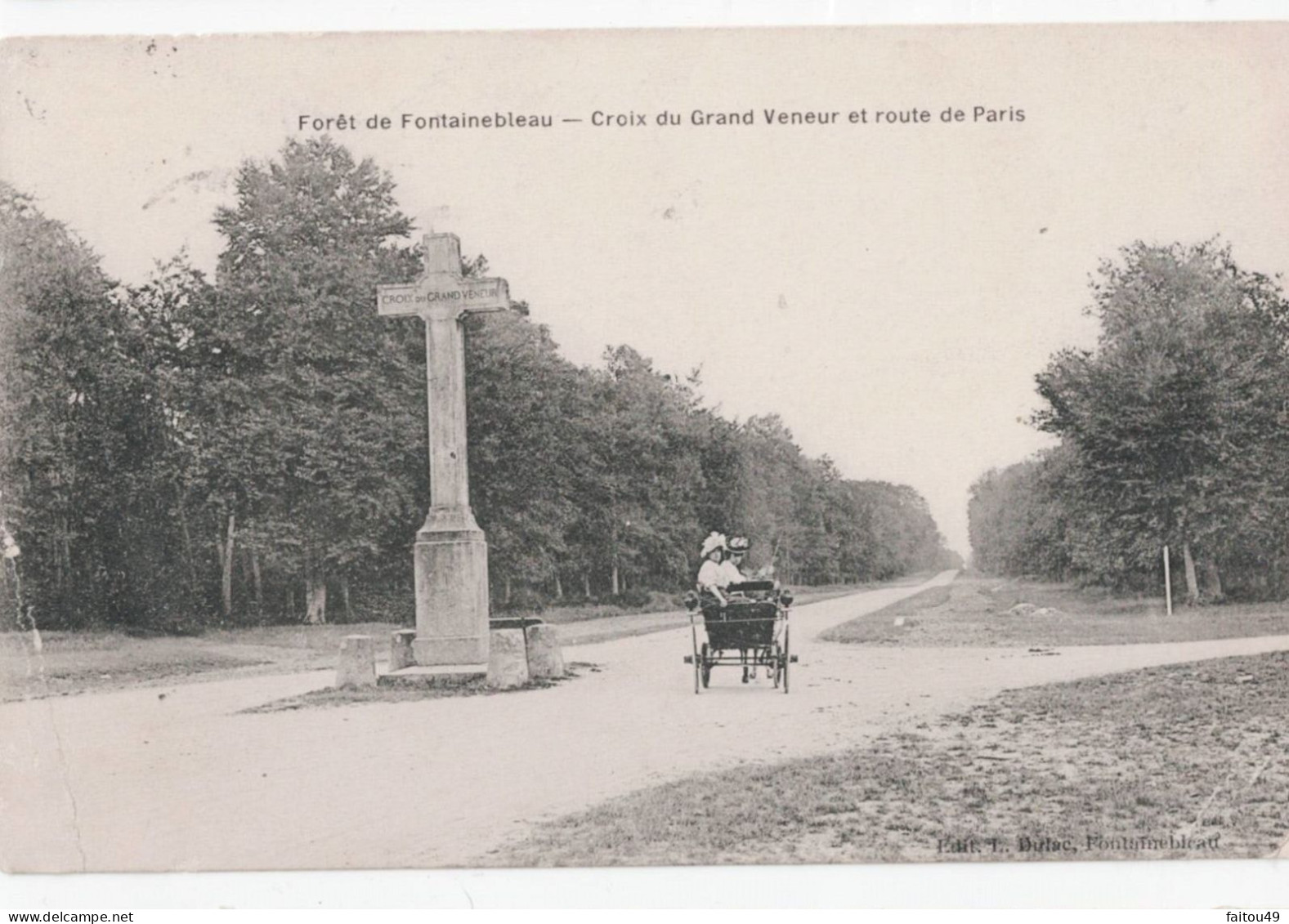 77 -FORET DE FONTAINEBLEAU . Croix Du Grand Veneur   78 Marque De Pli  Mes Pas Plier - Fontainebleau