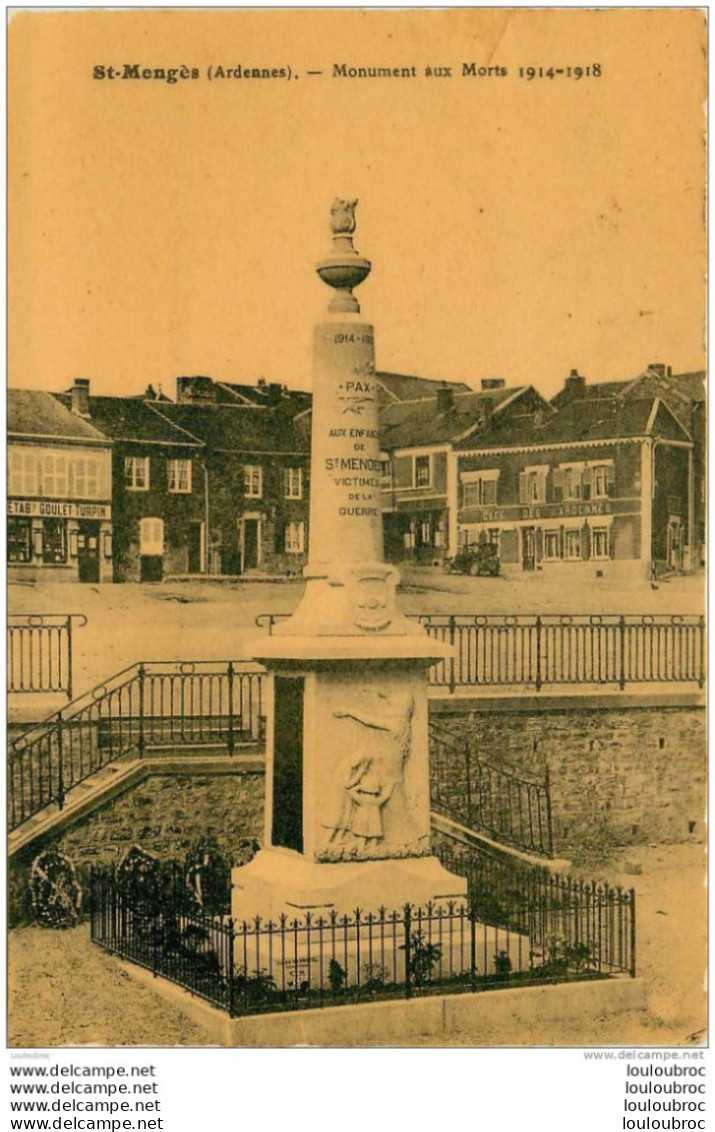 08  SAINT MENGES MONUMENT AUX MORTS ET ETS GOULET TURPIN - Sonstige & Ohne Zuordnung