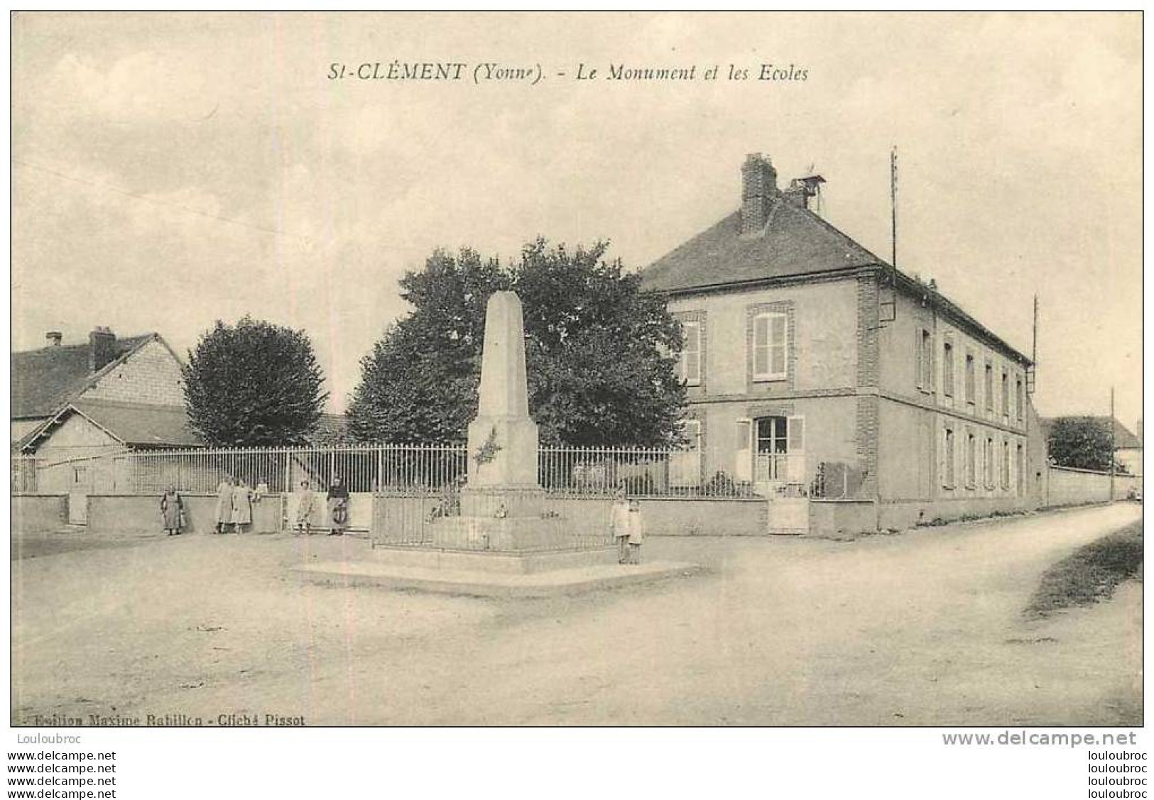 89 SAINT CLEMENT LE MONUMENT ET LES ECOLES - Saint Clement