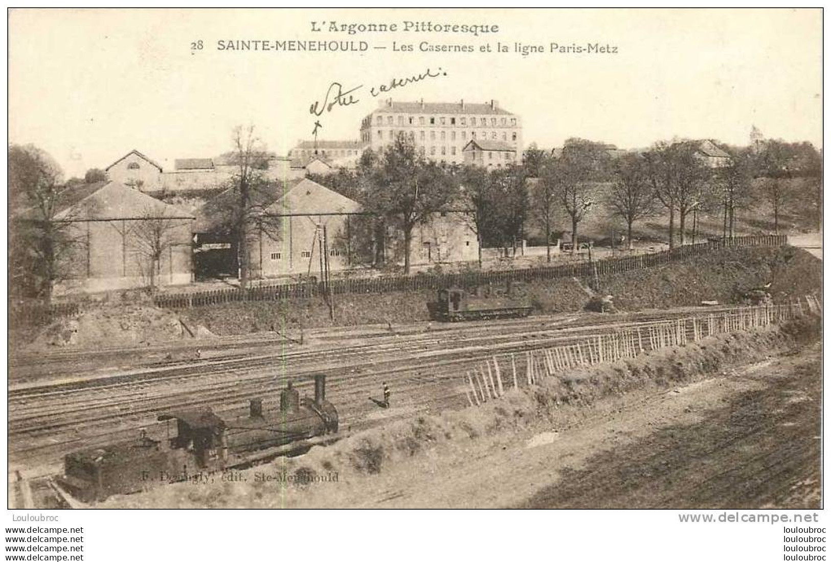 51 SAINTE MENEHOULD LES CASERNES ET LA LIGNE PARIS METZ - Sainte-Menehould