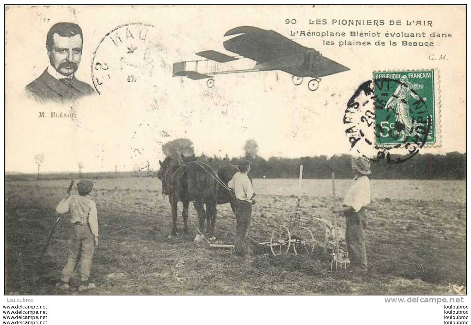 LES PIONNIERS DE L'AIR L'AEROPLANE BLERIOT AU DESSUS DES PLAINES DE LA BEAUCE - ....-1914: Précurseurs