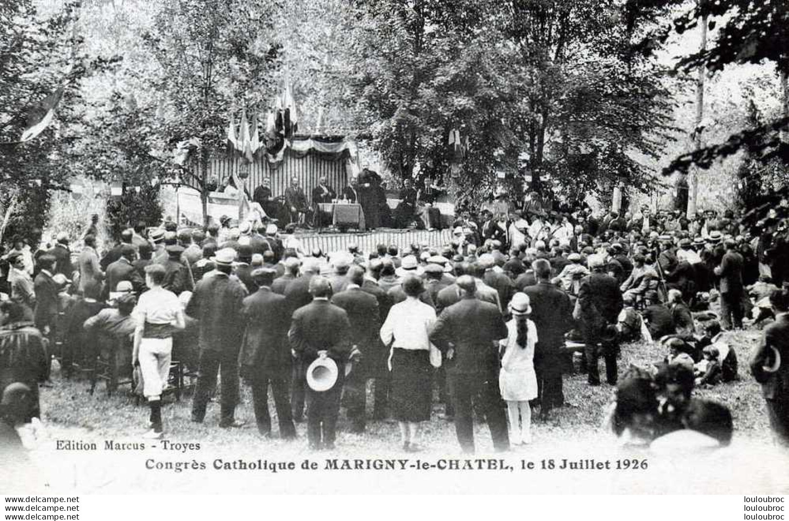 CONGRES CATHOLIQUE DE MARIGNY LE CHATEL DANS  L'AUBE LE 18 JUILLET 1926 REF3 - Autres & Non Classés