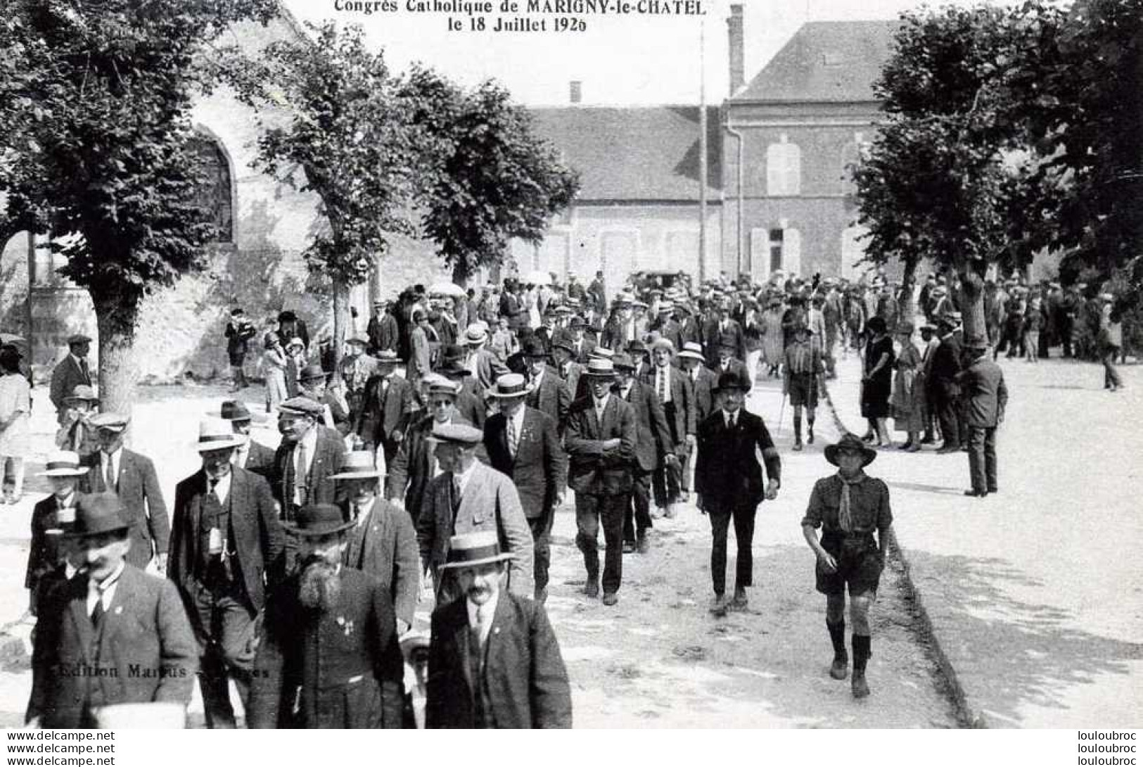 CONGRES CATHOLIQUE DE MARIGNY LE CHATEL DANS  L'AUBE LE 18 JUILLET 1926 REF6 - Autres & Non Classés