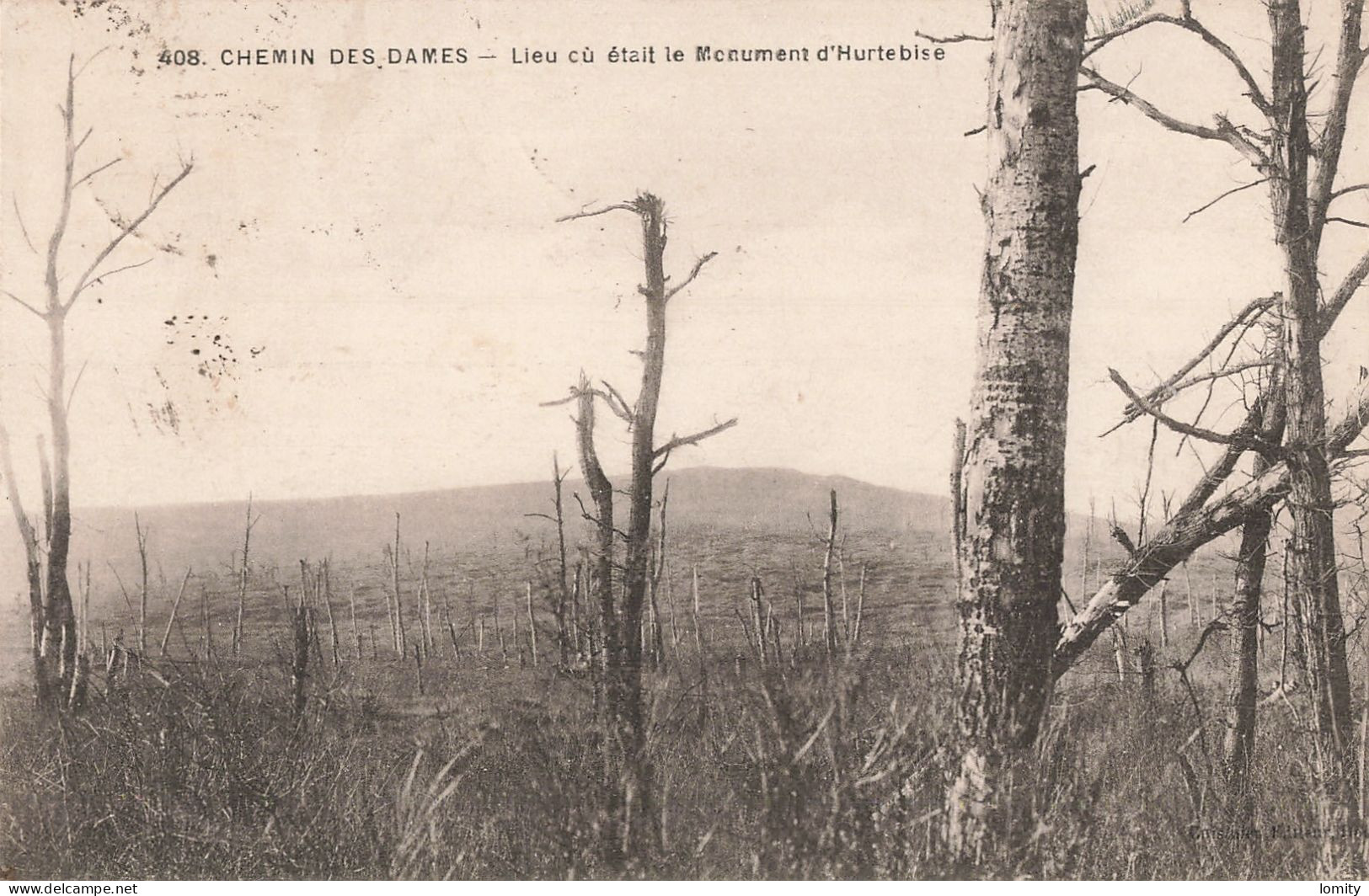 Guerre 1914 1918 Chemin Des Dames CPA Lieu Ou était Le Monnument D' Hurtebise - War 1914-18