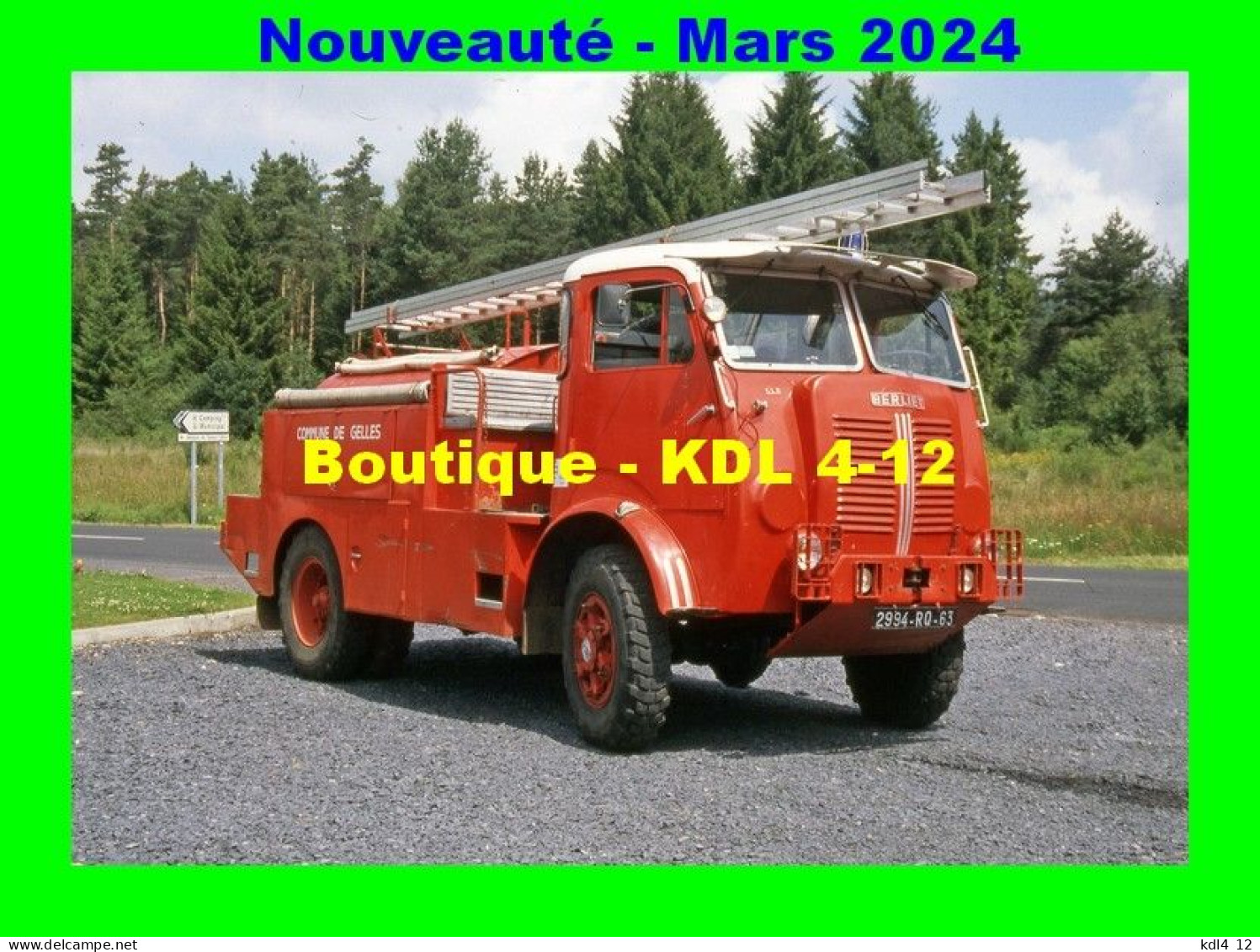 AL SP 232 - Camion Citerne Feux De Forêt Lourd Berliet GLB 18 4x4 - GELLES - Puy De Dôme - Other & Unclassified