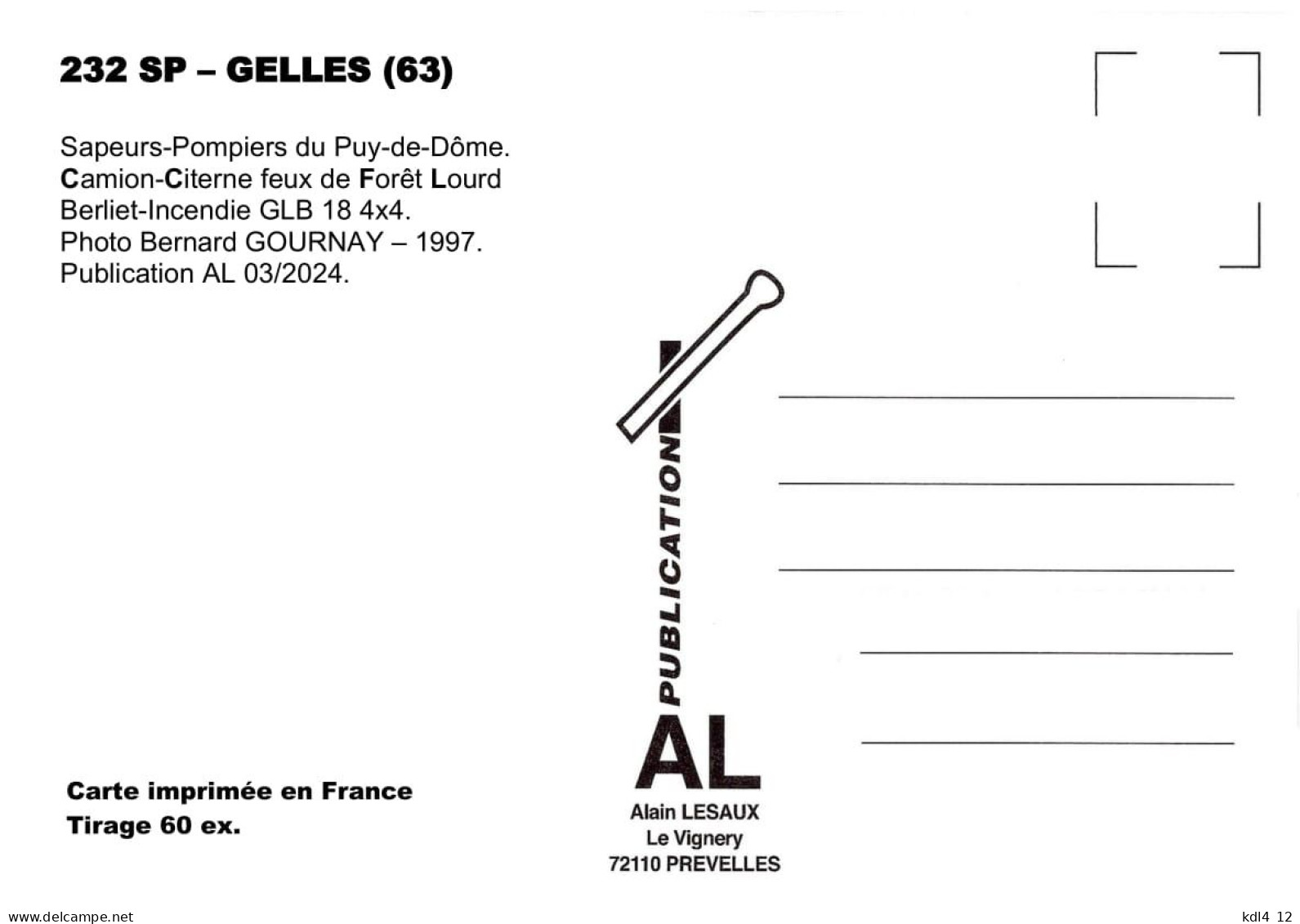 AL SP 232 - Camion Citerne Feux De Forêt Lourd Berliet GLB 18 4x4 - GELLES - Puy De Dôme - Other & Unclassified