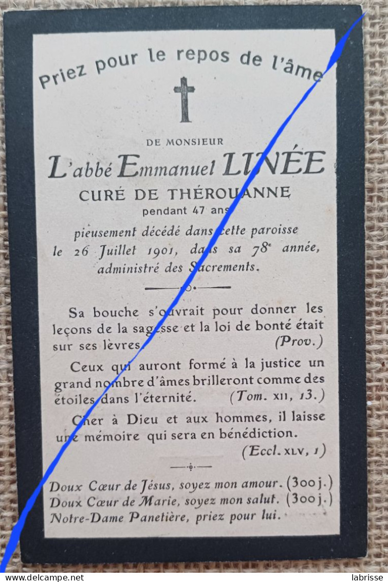 Image Religieuse Mortuaire L Abbé Linee Curé De Therouanne Pendant 47 Ans Décédé En 1901 - Santini