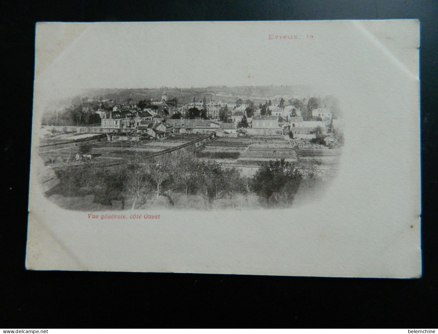 CARTE PRECURSEUR 1900                    EVREUX                 VUE GENERALE   COTE OUEST - Evreux