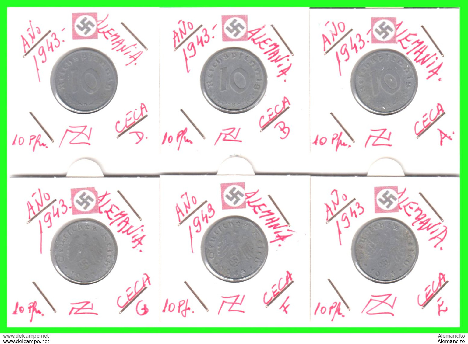 ALEMANIA - GERMANY SERIE DE 6 MONEDAS DE 10 REICHSPFNNIG TERCER REICHS ( AÑO 1943 CECAS - A - B -D - E - F - G ) - 10 Reichspfennig