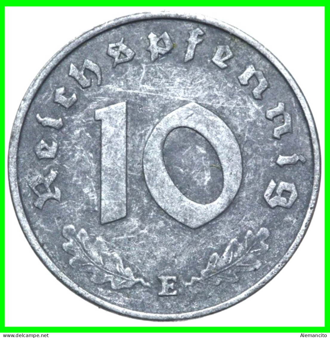ALEMANIA - GERMANY SERIE DE 6 MONEDAS DE 10 REICHSPFNNIG TERCER REICHS ( AÑO 1944 CECAS - A - B -D - E - F - G ) - 10 Reichspfennig