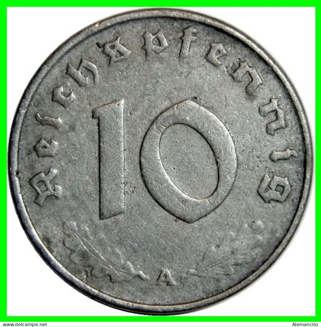 ALEMANIA - GERMANY 2 MONEDAS DE 10 REICHSPFNNIG TERCER REICHS ( AÑO 1945 CECAS - A - F )  COMPOCISIÓN ZINC - 10 Reichspfennig