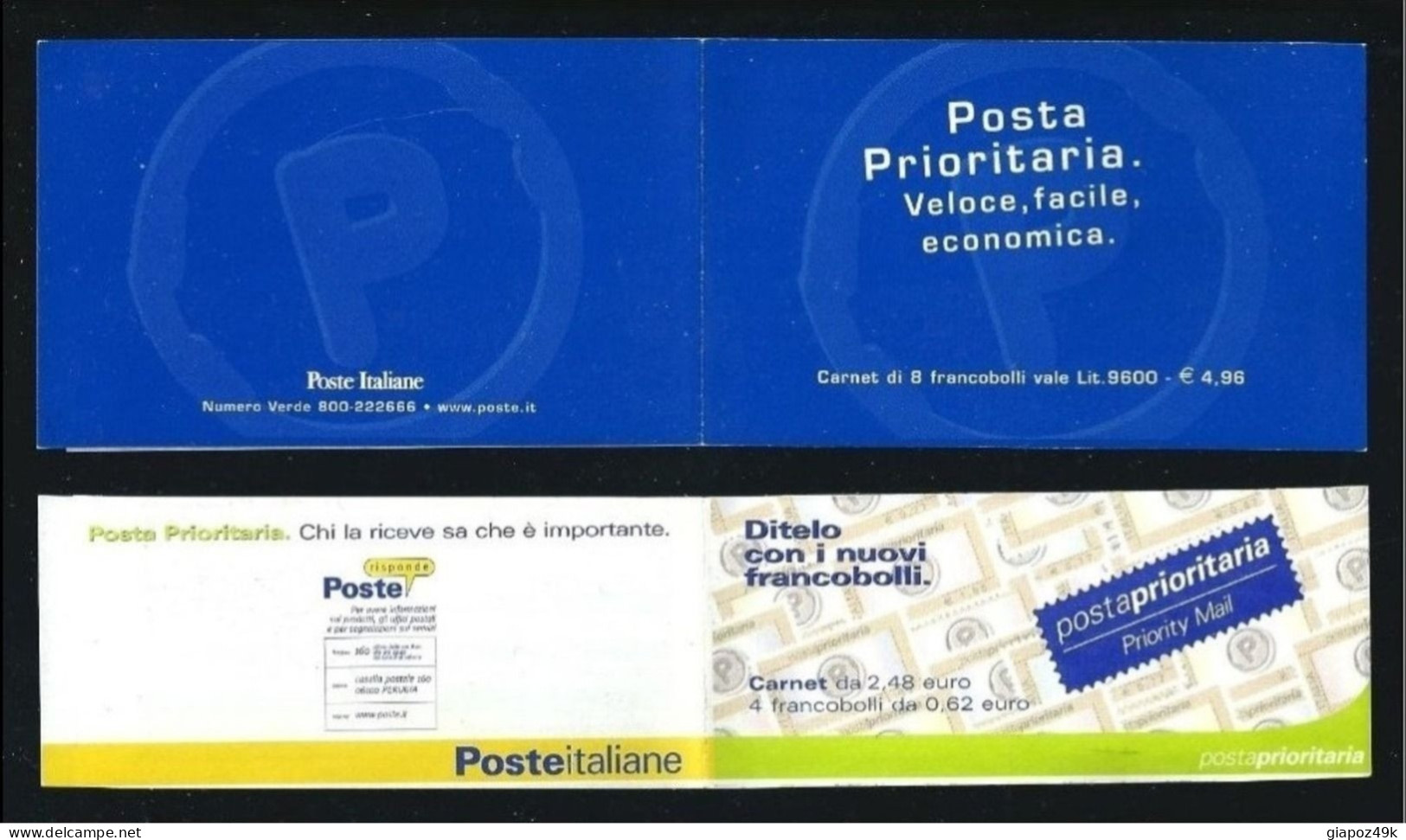 ● ITALIA 1999 / 2001 ֍ Posta Prioritaria ● 2 LIBRETTI : L20 E L22 ** ● Cat. ? € ● Lotto Xx ● - Carnets