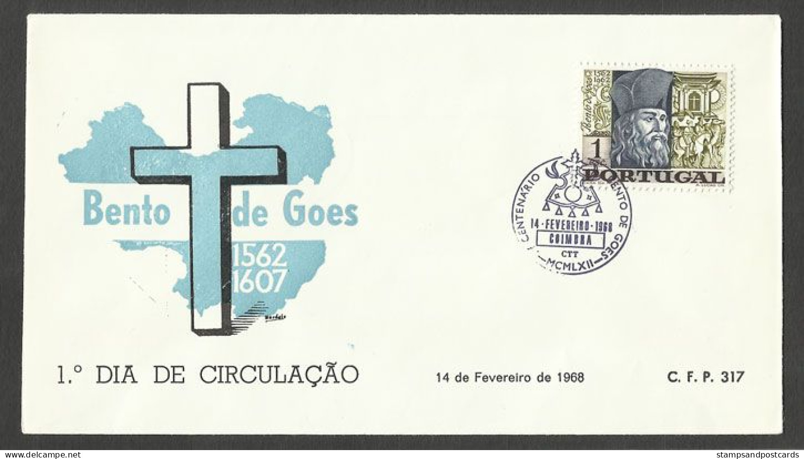 Portugal FDC 1968 Bento De Goes Soldat Et Missionnaire Cachet Coimbra Bento De Goes Missionary And Soldier Coimbra Pmk - FDC