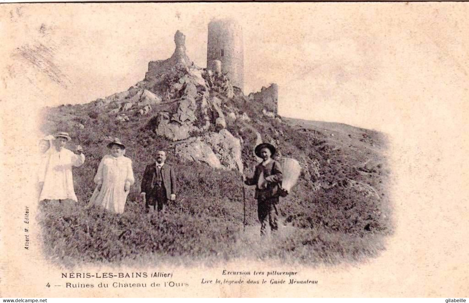 03 - Allier -  NERIS Les BAINS - Ruines Du Chateau De L Ours - Neris Les Bains