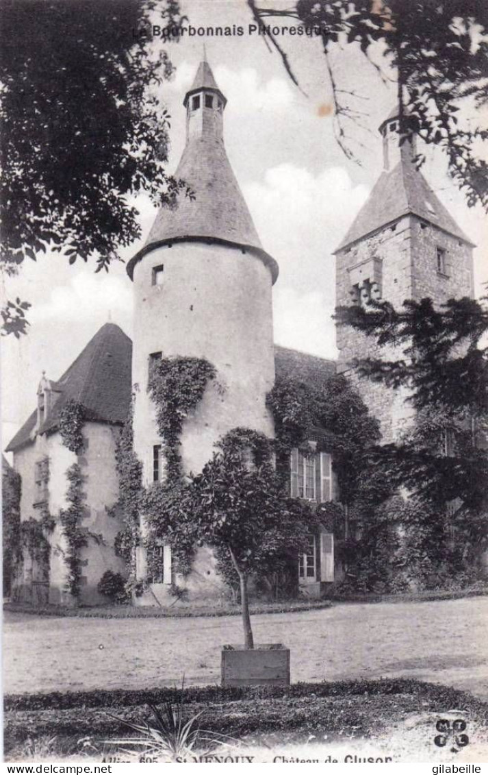 03 - Allier -  SAINT MENOUX - Chateau De Clusor - Autres & Non Classés