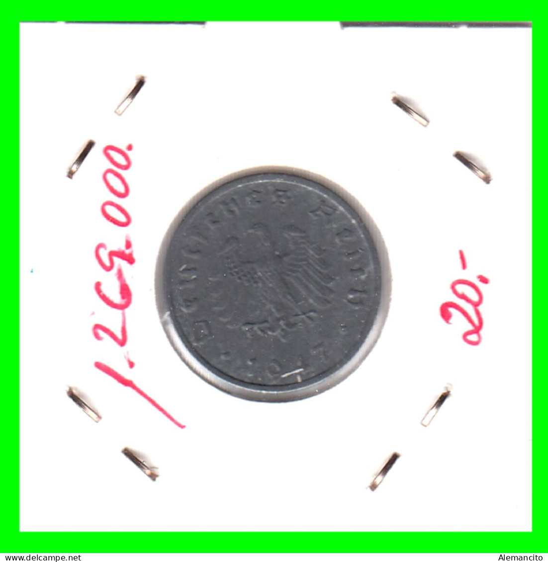 ALEMANIA - GERMANY MONEDA DE 10 REICHSPFNNIG TERCER REICHS ( AÑO 1947 CECA - F )  COMPOCISIÓN ZINC - 10 Reichspfennig