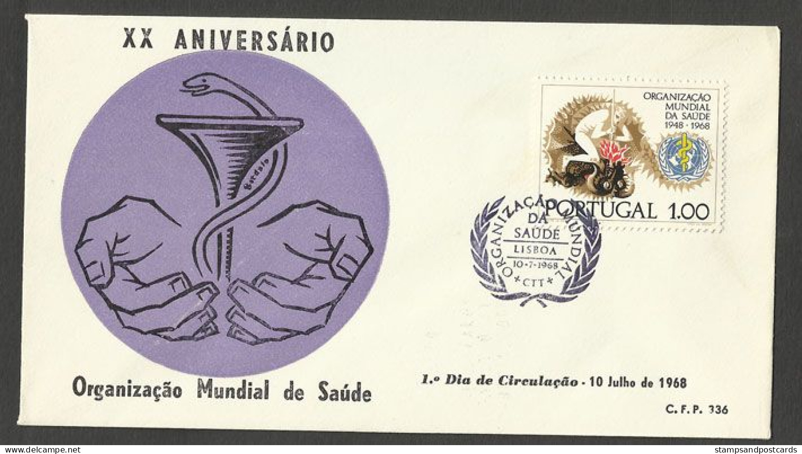 Portugal 1968 FDC Organisation Mondiale De La Santé OMS Cachet Lisbonne World Health Organization WHO Lisbon Pmk - OMS