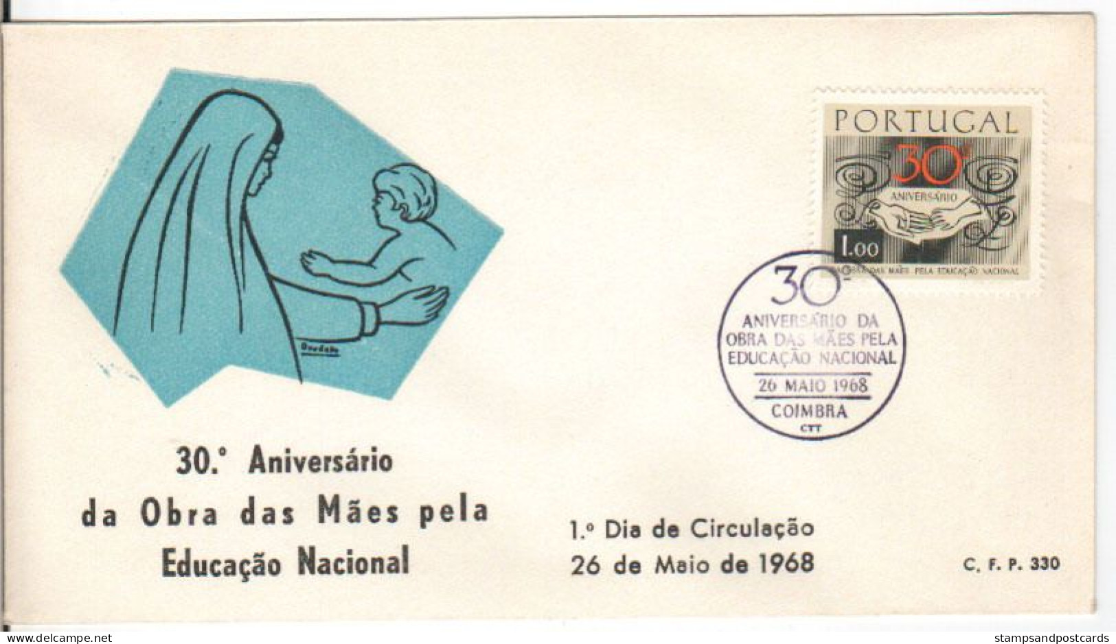 Portugal 1968 FDC Oeuvre Des Mères Education Nationale Cachet Coimbra Mothers Work FDC Coimbra Postmark - FDC