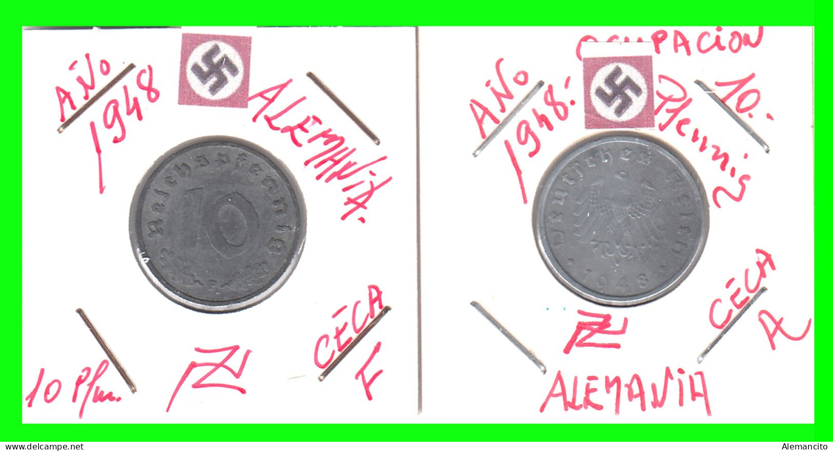 ALEMANIA - GERMANY 2 MONEDAS DE 10 REICHSPFNNIG TERCER REICHS ( AÑO 1948 CECAS - A - F )  COMPOCISIÓN ZINC - 10 Reichspfennig