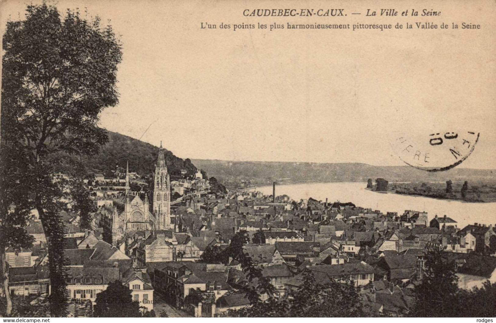 76 , Cpa CAUDEBEC En CAUX , La Ville Et La Seine  (15411) - Caudebec-en-Caux