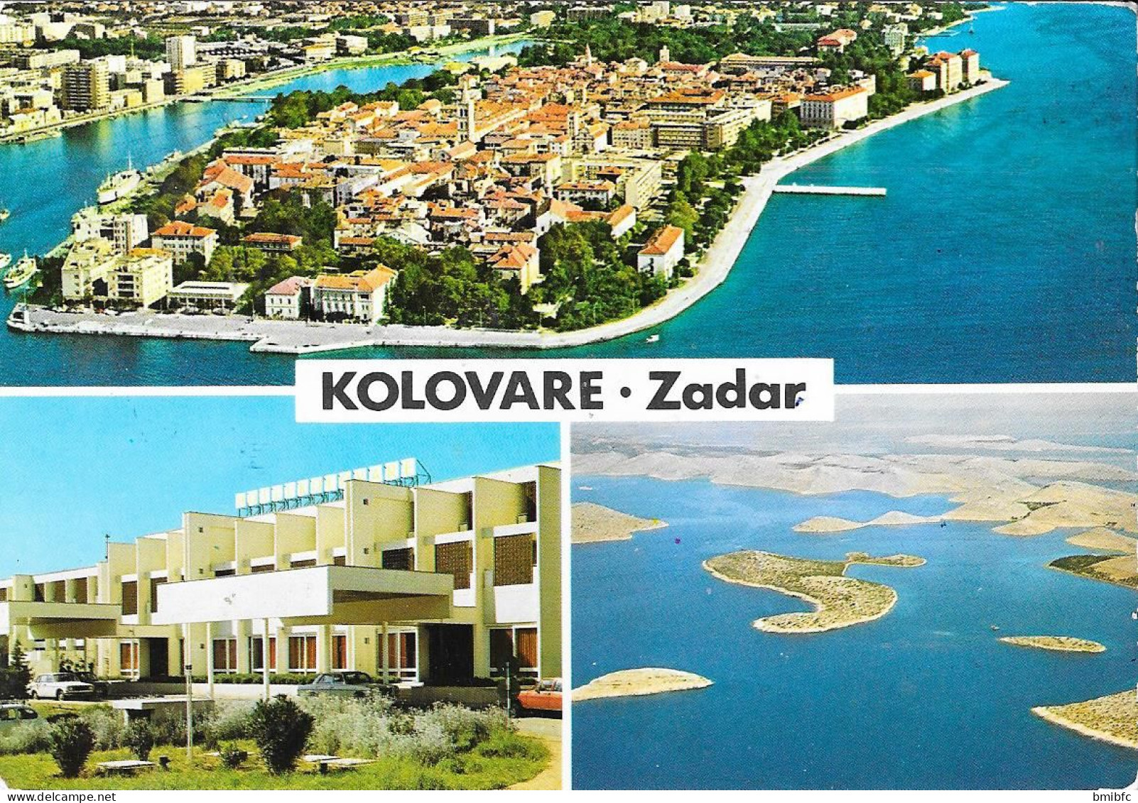 ZADAR - Hôtel " KOLOVARE " - Croatie