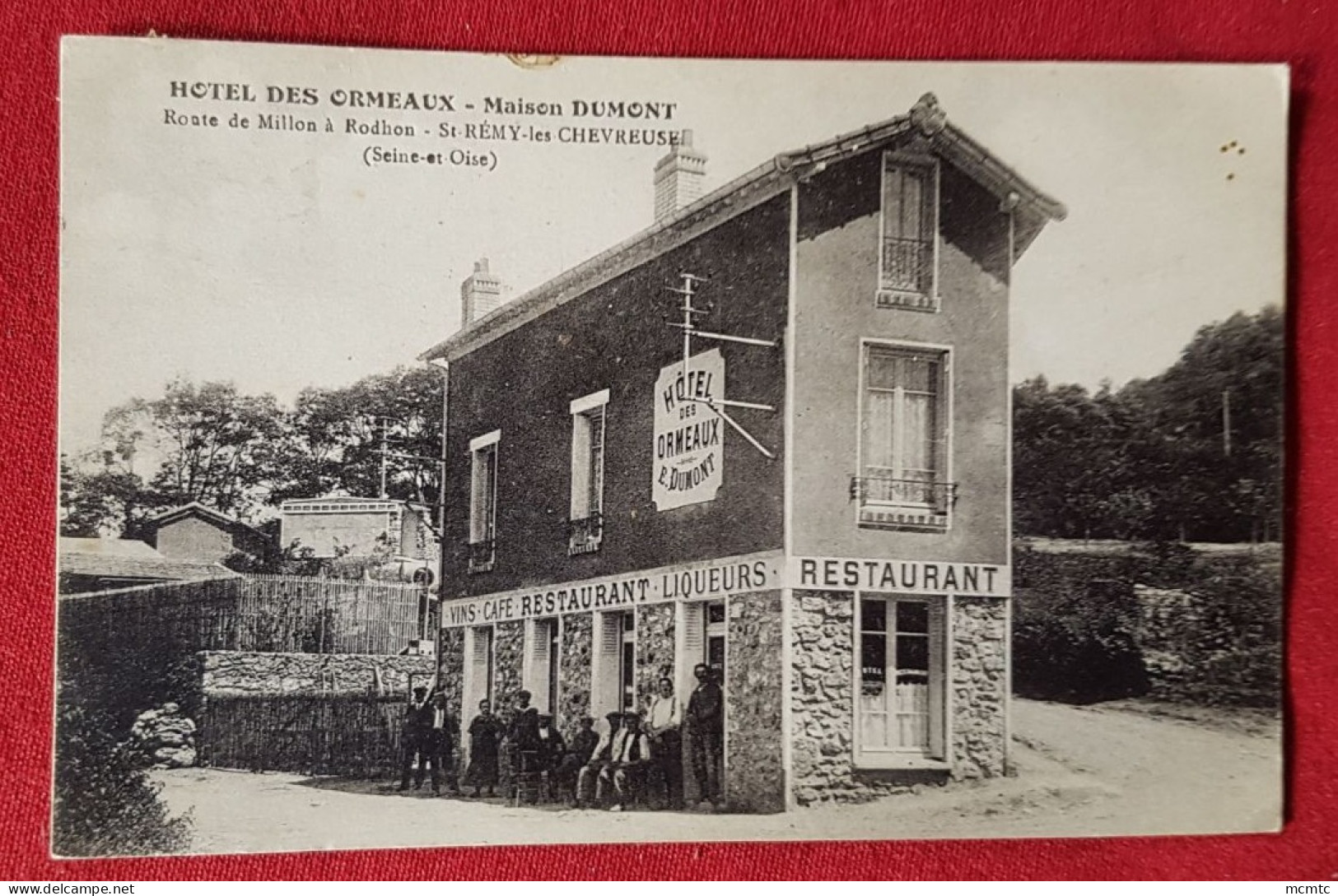 CPA -  Hôtel Des Ormeaux - Maison Dumont - Route De Millon à Rodhon - St. Rémy-les-Chevreuse -  (Seine-et-Oise) - St.-Rémy-lès-Chevreuse