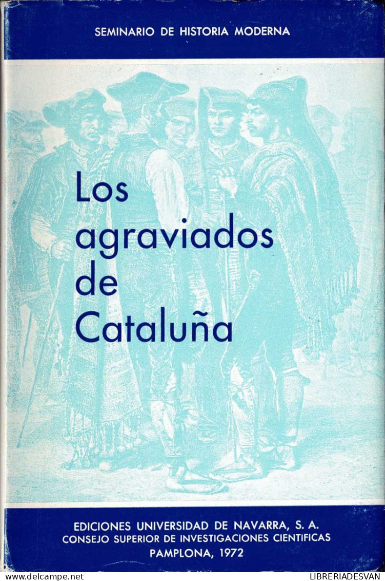 Documentos Del Reinado De Fernando VII Tomo. VIII. Los Agraviados De Cataluña Vol. II - Federico Suárez (dir.) - History & Arts