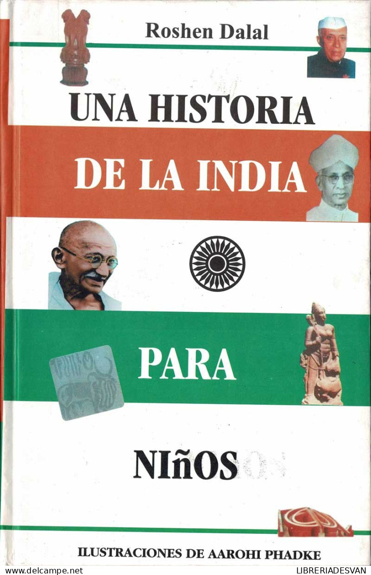 Una Historia De La India Para Niños - Roshen Dalal - Storia E Arte