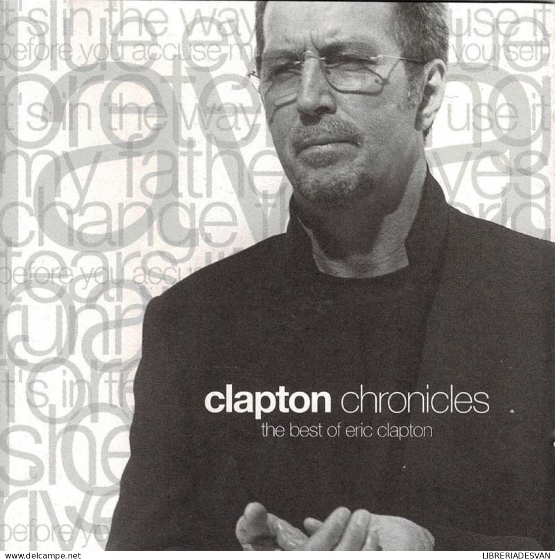 Eric Clapton - Chronicles (The Best Of Eric Clapton). CD - Rock