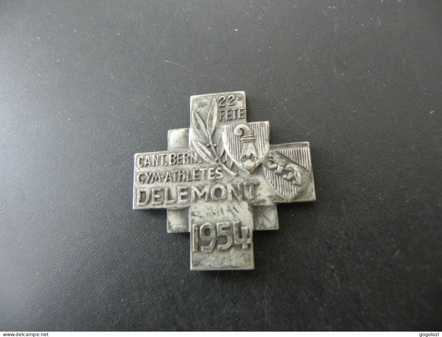 Old Badge Schweiz Suisse Svizzera Switzerland - Turnkreuz Delemont 1954 - Unclassified