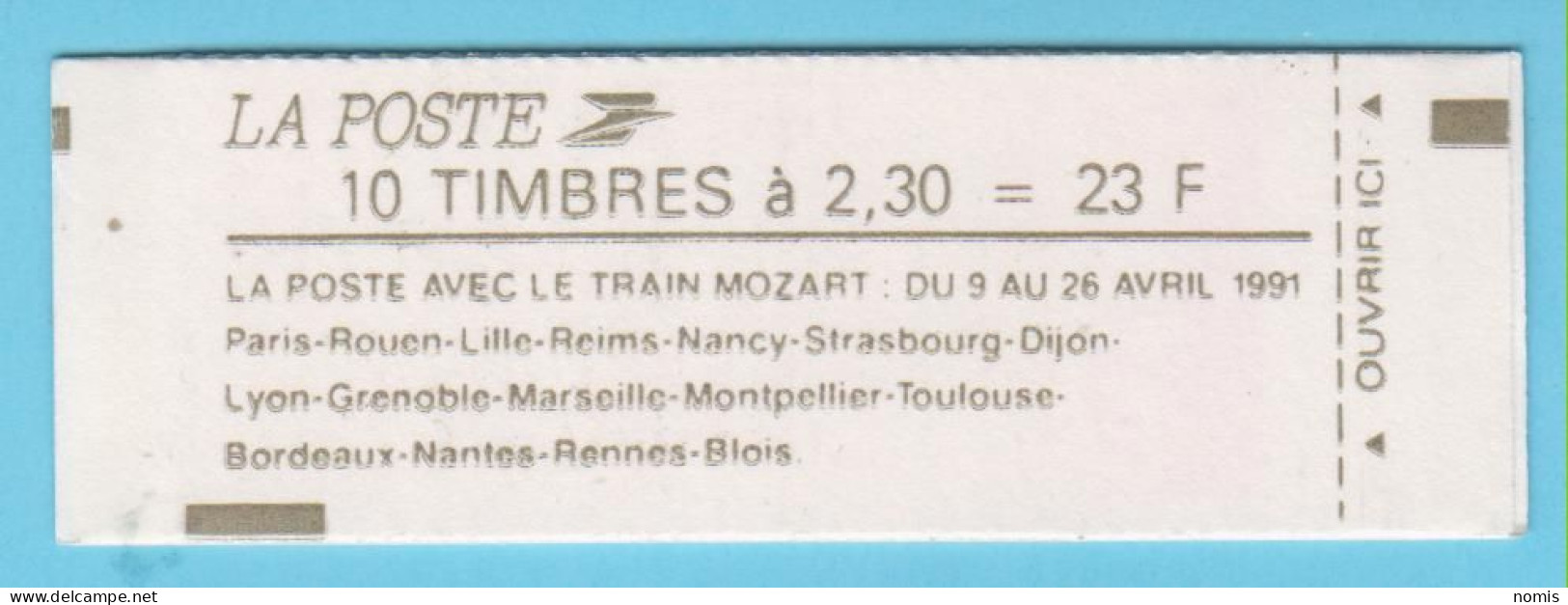 J.P.S. 01/24 - N°11 - France - Carnet De 10 TP  Train Mozart Fermé - N° 2614 C 11 - Livraison Offerte - Modernes : 1959-...