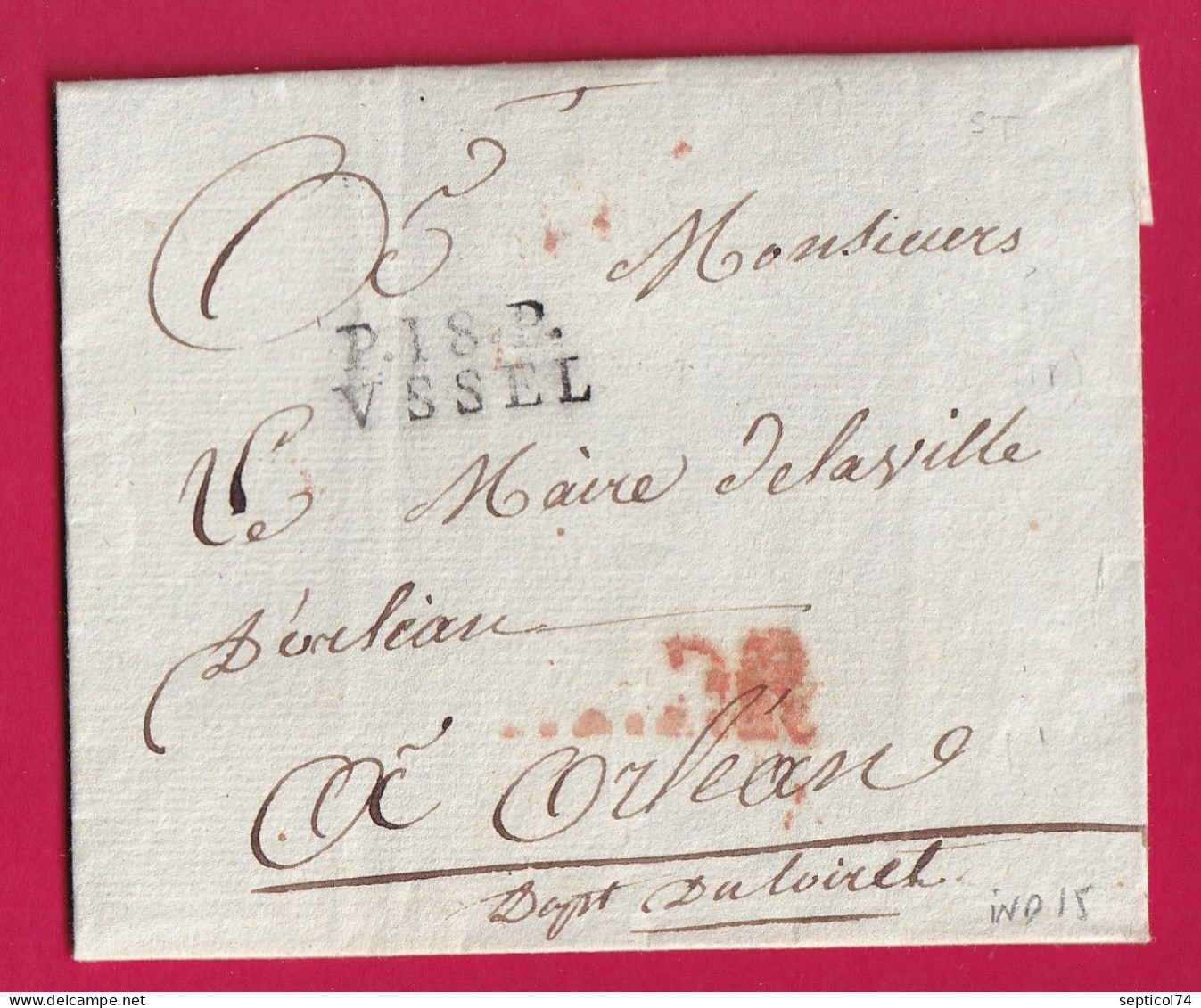 MARQUE P18P VSSEL USSEL CORREZE POUR ORLEANS LOIRET BELLE TAXE 5 DECIME AU DOS INDICE 15 LETTRE - 1801-1848: Precursors XIX