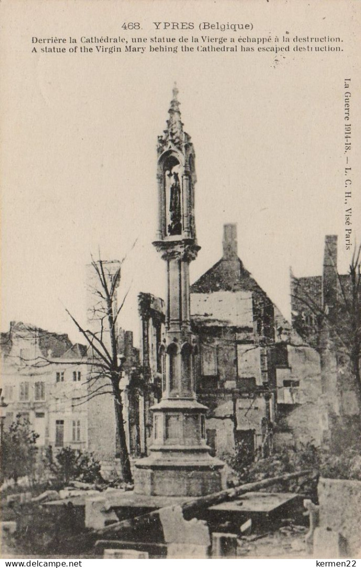 CPA BELGIQUE YPRES Derrière La Cathédrale Une Statue De La Vierge A échappé à La Destruction - Autres & Non Classés