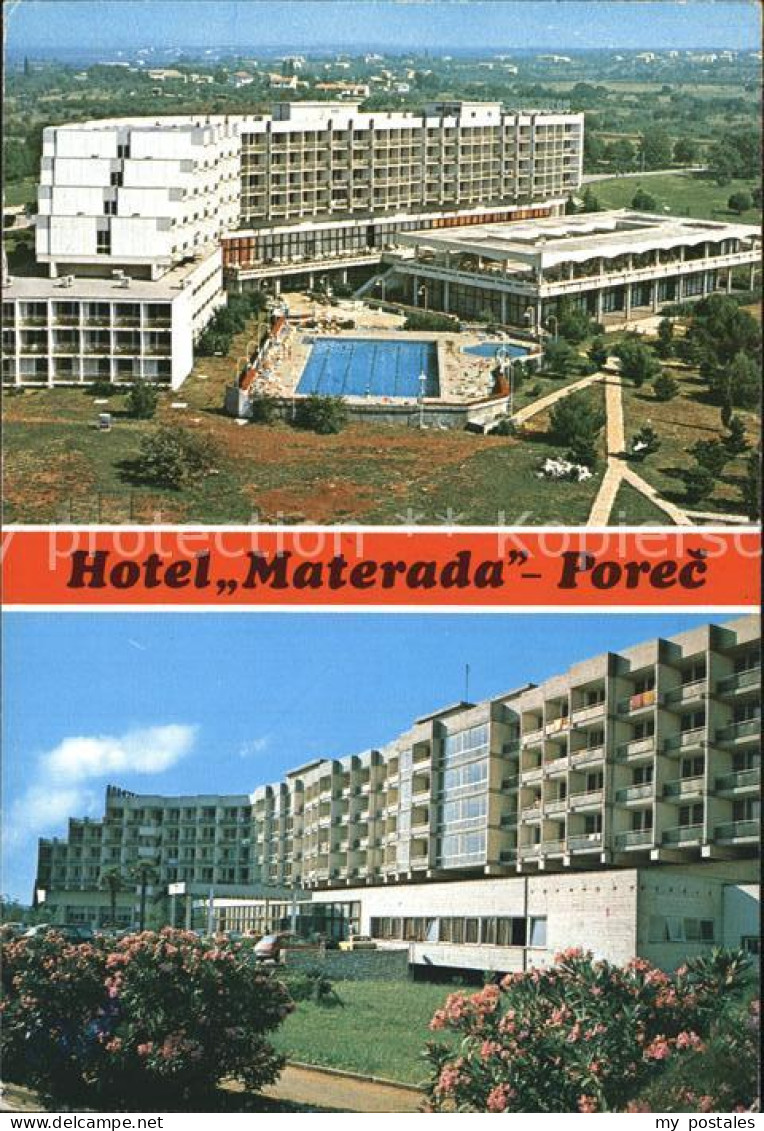 72496048 Porec Hote Materada Croatia - Croatia